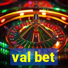 val bet